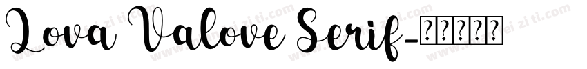 Lova Valove Serif字体转换